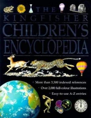 9780753402917: Kingfisher Children's Encyclopaedia