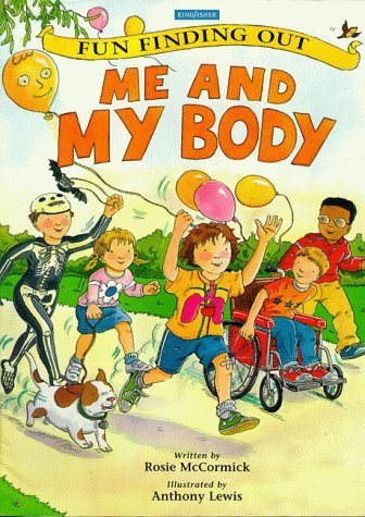 Beispielbild fr Me and My Body (Fun Finding Out S.) zum Verkauf von AwesomeBooks