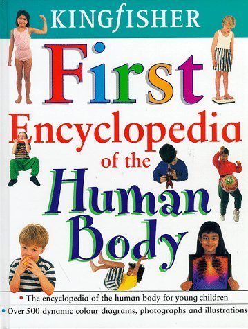 Beispielbild fr First Encyclopedia of the Human Body zum Verkauf von ThriftBooks-Atlanta