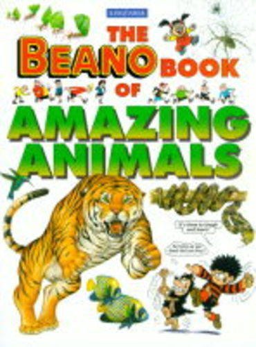 Beispielbild fr The Beano Book of Amazing Animals zum Verkauf von WorldofBooks