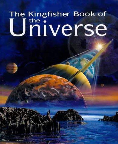 Stock image for The Kingfisher Book of the Universe for sale by AwesomeBooks