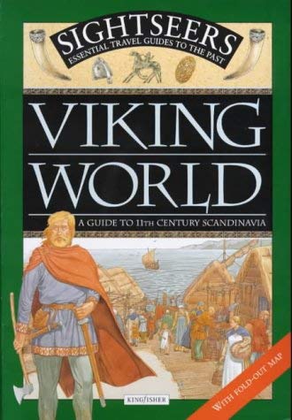 Imagen de archivo de Viking World: A Guide to 11th Century Scandinavia (Sightseers S.) a la venta por WorldofBooks