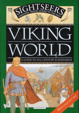 Stock image for Viking World: A Guide to 11th Century Scandinavia (Sightseers S.) for sale by WorldofBooks