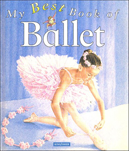 Stock image for My Best Book of Ballet for sale by WorldofBooks