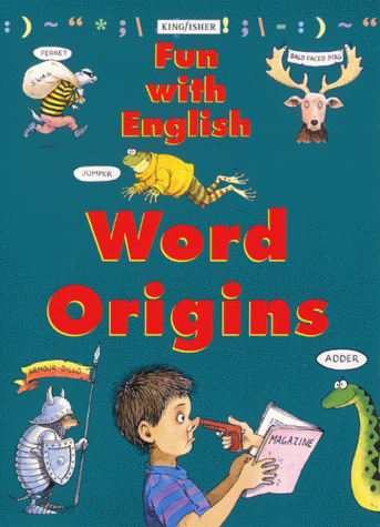 Stock image for Word Origins (Fun with English S.) for sale by WorldofBooks