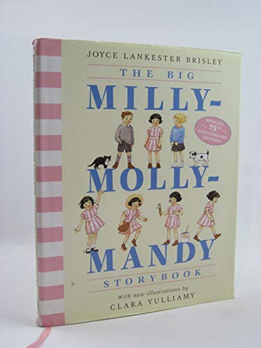 Beispielbild fr The Big Milly-Molly-Mandy Story Book zum Verkauf von Goodwill of Colorado