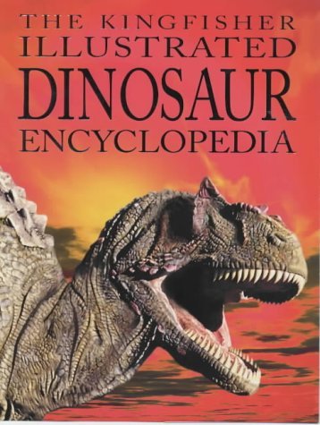 Imagen de archivo de The Kingfisher Illustrated Dinosaur Encyclopedia a la venta por WorldofBooks