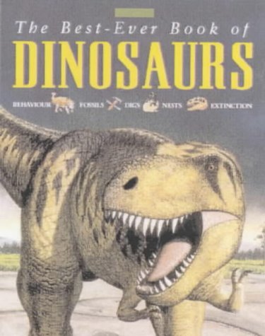 Imagen de archivo de Best Ever Book of Dinosaurs (Best Book of) a la venta por WorldofBooks