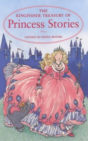 Beispielbild fr The Kingfisher Treasury of Princess Stories (Treasury of Stories) zum Verkauf von WorldofBooks