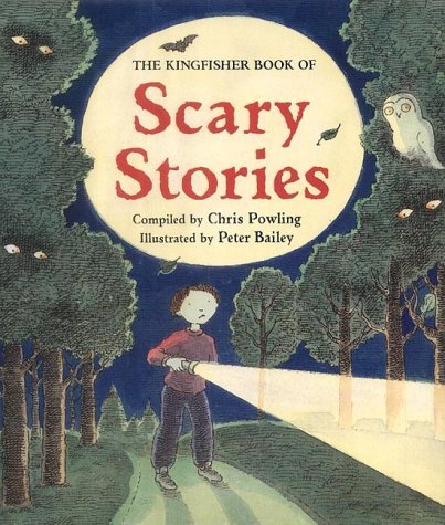9780753405871: The Kingfisher Book of Scary Stories