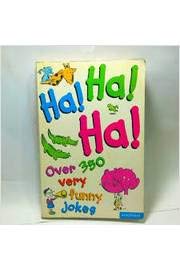 Stock image for Ha! Ha! Ha!: Over 400 Very Funny Jokes (Joke Book) for sale by AwesomeBooks
