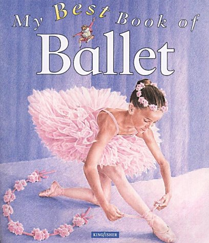 Beispielbild fr My Best Book of Ballet zum Verkauf von WorldofBooks