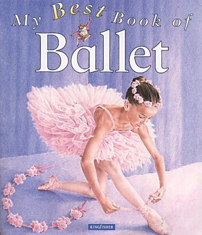 Stock image for My Best Book of Ballet for sale by WorldofBooks