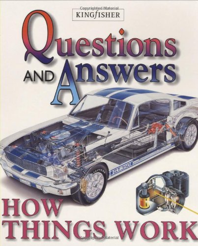 Beispielbild fr How Things Work (Questions & Answers S.) zum Verkauf von WorldofBooks