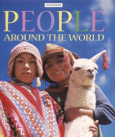 Stock image for People Around the World for sale by J J Basset Books, bassettbooks, bookfarm.co.uk