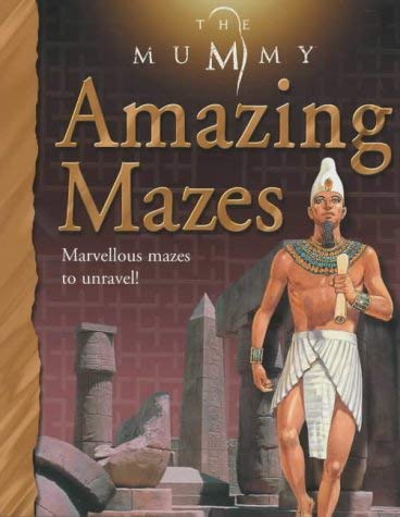 Imagen de archivo de Amazing Mazes ("Mummy" S.) a la venta por AwesomeBooks
