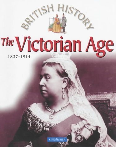Imagen de archivo de The Victorian Age: 1837-1914 (British History S.) a la venta por WorldofBooks