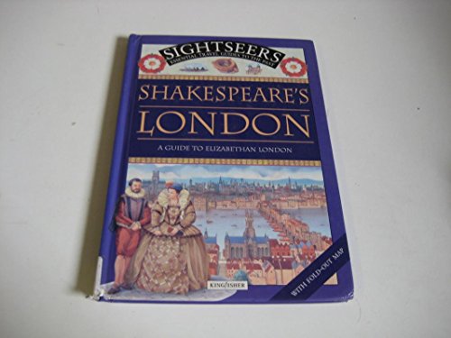 Imagen de archivo de Shakespeare's London: A Guide to Elizabethan London a la venta por WorldofBooks