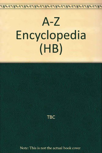 Stock image for A-Z Encyclopedia (HB) for sale by WorldofBooks