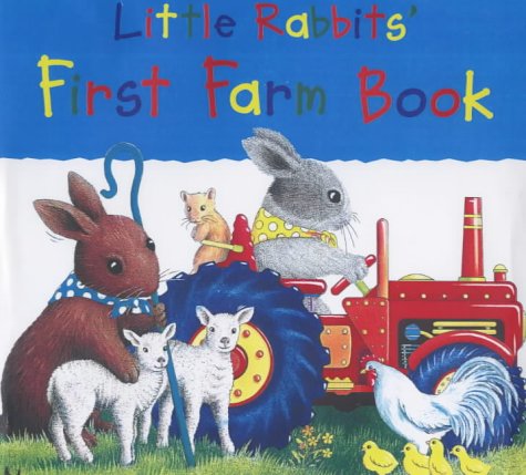 Stock image for Little Rabbits' First Farm Book - Little Rabbit Books for sale by WorldofBooks
