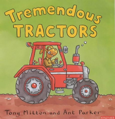 9780753408315: Tremendous Tractors (Amazing Machines S.)