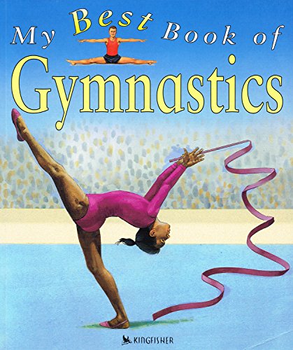 Beispielbild fr My Best Book of Gymnastics zum Verkauf von Ammareal