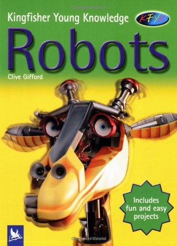 9780753408599: Robots (Kingfisher Young Knowledge)