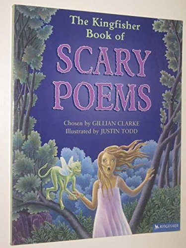 The Kingfisher book of scary poems (9780753408858) by CLARKE, Gillian