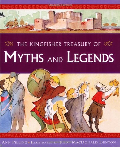 Beispielbild fr The Kingfisher Treasury Myths and Legends zum Verkauf von WorldofBooks