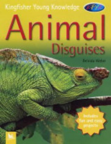 Beispielbild fr Animal Disguises (Kingfisher Young Knowledge) zum Verkauf von WorldofBooks