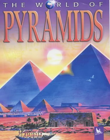 Beispielbild fr The World of Pyramids zum Verkauf von Better World Books Ltd
