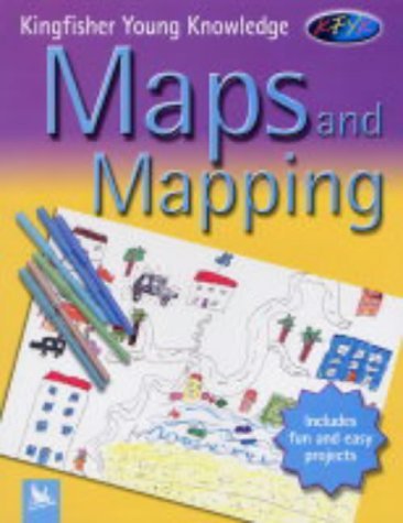 Imagen de archivo de Maps and Mapping (Kingfisher Young Knowledge) a la venta por WorldofBooks