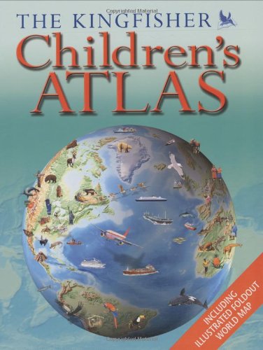 Imagen de archivo de The Kingfisher Children's Atlas (World Atlas) a la venta por WorldofBooks