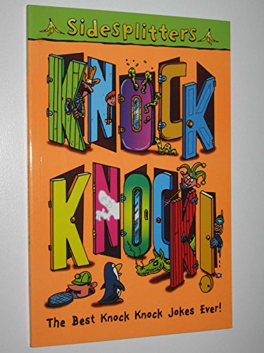 Imagen de archivo de Knock Knock! (Sidesplitters S.) a la venta por AwesomeBooks