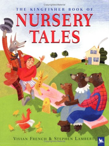 Stock image for The Kingfisher Book of Nursery Tales for sale by AwesomeBooks