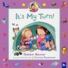 It's My Turn! (9780753409985) by Heather Maisner