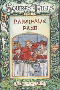 Imagen de archivo de Parsifal's Page (The Squire's Tales Book IV # 4) a la venta por AwesomeBooks