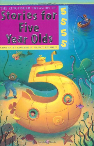 Beispielbild fr The Kingfisher Treasury of Stories for Five Year Olds zum Verkauf von WorldofBooks