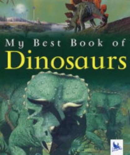 My Best Book of Dinosaurs (9780753410943) by Christopher Maynard