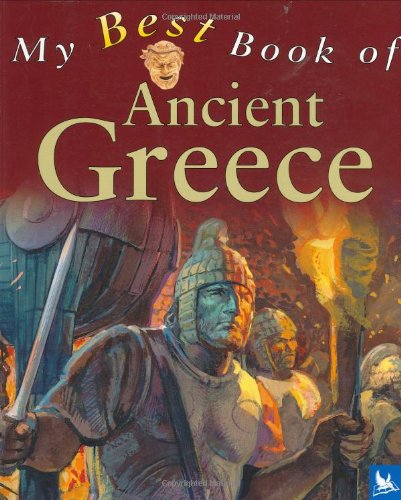 Stock image for My Best Book of Ancient Greece for sale by WorldofBooks