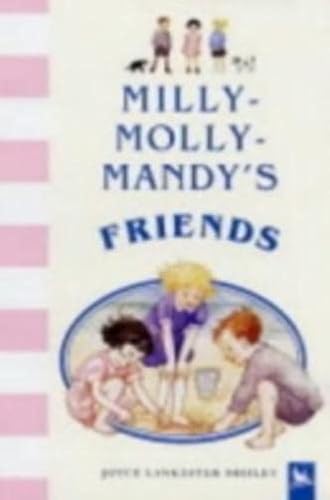 Beispielbild fr Milly-Molly-Mandy's Friends zum Verkauf von WorldofBooks