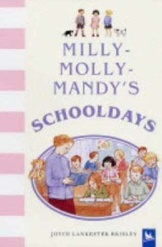 9780753411261: Milly-Molly-Mandy's Schooldays