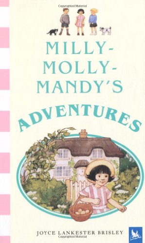 Beispielbild fr Milly-Molly-Mandy's Adventures zum Verkauf von Front Cover Books