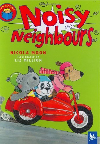 Imagen de archivo de Noisy Neighbours (I am Reading) a la venta por WorldofBooks