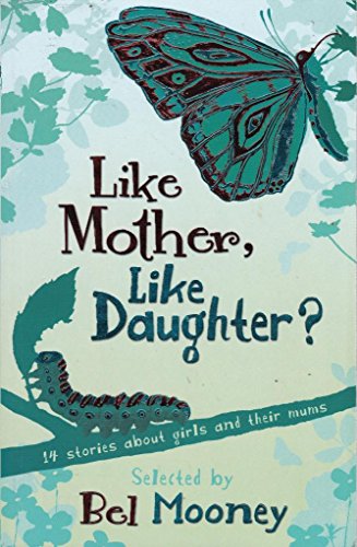 Stock image for Like Mother, Like Daughter? for sale by AwesomeBooks