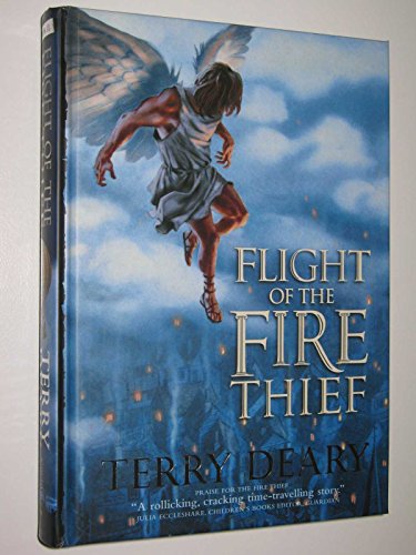 Imagen de archivo de Flight of the Fire Thief (Fire Thief Trilogy) a la venta por AwesomeBooks