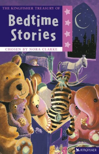 Beispielbild fr The Kingfisher Treasury of Bedtime Stories (Kingfisher Treasury of Stories S.) zum Verkauf von WorldofBooks