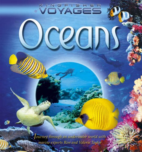 Imagen de archivo de Oceans (Kingfisher Voyages) (Kingfisher Voyages S.) a la venta por AwesomeBooks
