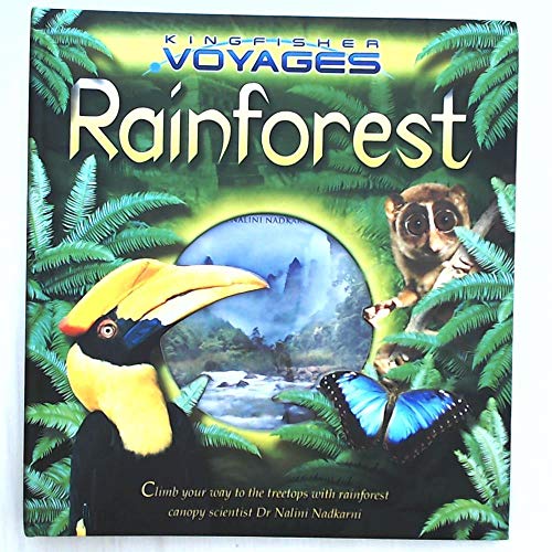 Stock image for Rainforest (Kingfisher Voyages) (Kingfisher Voyages S.) for sale by WorldofBooks