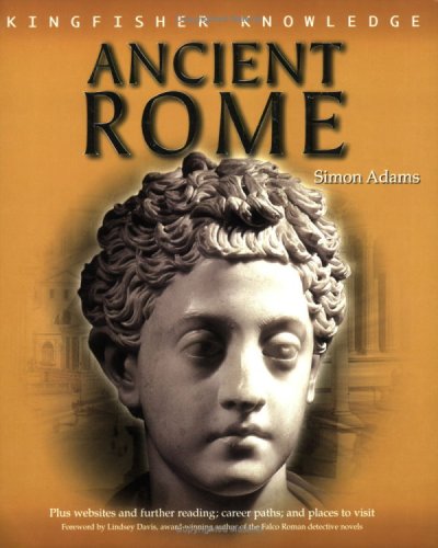 9780753411995: Kingfisher Knowledge: Life in Ancient Rome